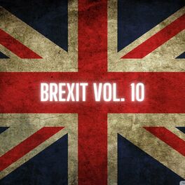 Album cover of Brexit Vol. 10