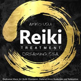 Album cover of Reiki Treatment: Dreaming Sea (Dedicated Music for Reiki Treatment, Natural Stress Reduction and Relaxation)