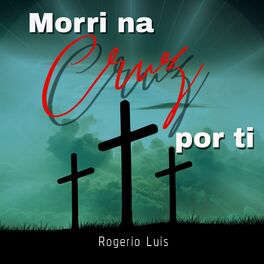 Album cover of Morri na Cruz por Ti