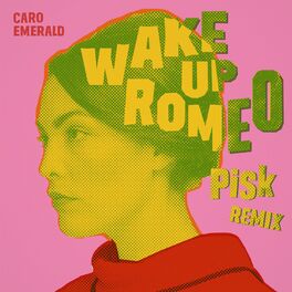 Album cover of Wake Up Romeo (Pisk Remix)