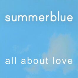 Album cover of All About Love