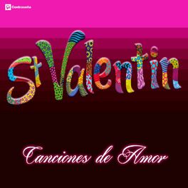 Album cover of St. Valentin - Canciones de Amor