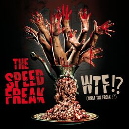 Album cover of WTF!? (What the Freak!?)