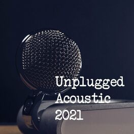 Album cover of Unplugged (Acoustic 2021)