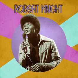 Album cover of Presenting Robert Knight