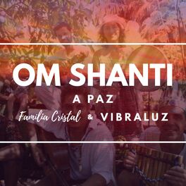 Album cover of Om Shanti / A Paz