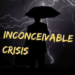 Album cover of Inconceivable Crisis