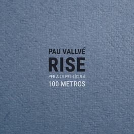 Album cover of Rise (Per a la pel·lícula '100 metros')