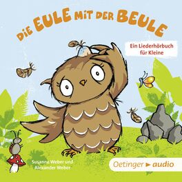 Album cover of Die Eule mit der Beule – Ein Liederhörbuch für Kleine
