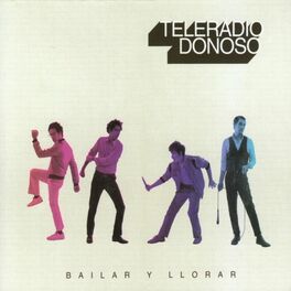 Album cover of Bailar y Llorar