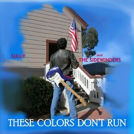 Album cover of These Colors Don't Run