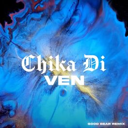 Album cover of Ven (Good Bear Remix)