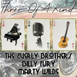 Album cover of Three of a Kind: The Everly Brothers, Billy Fury, Marty Wilde