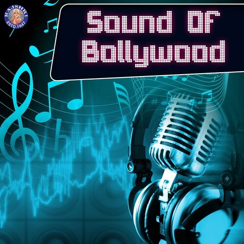 Various Artists - Sound of Bollywood: lyrics and songs | Deezer