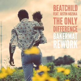 Album cover of The Only Difference (Bakermat Rework)
