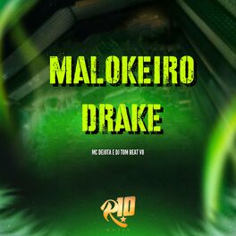 Album cover of Malokeiro Drake