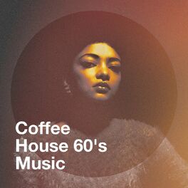 Album cover of Coffee House 60's Music