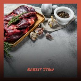 Album cover of Rabbit Stew