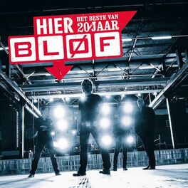 Album cover of Hier - Het Beste Van 20 Jaar BLØF