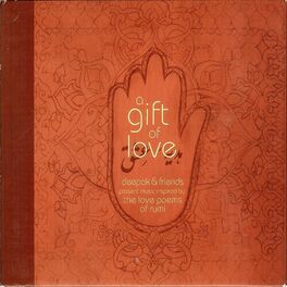 Album cover of A Gift of Love - Music Inspired by the Love Poems of Rumi (Special Edition)