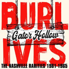 Album cover of Gator Hollow: The Nashville Rarities 1961-1965