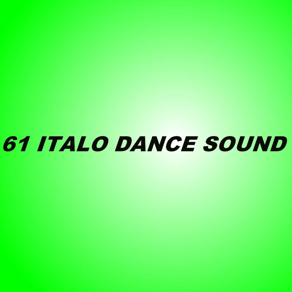 Танцуй звуки. Italo Dance. Italodance.