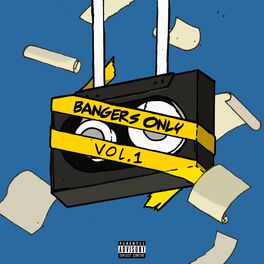 Album cover of Bangers Only, Vol. 1