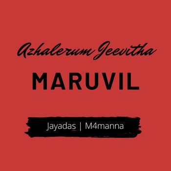 Azhalerum Jeevitha Maruvil cover
