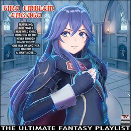Album cover of Fire Emblem Engage The Ultimate Fantasy Playlist