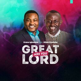 Album cover of Great Are You Lord (feat. Elijah Oyelade)