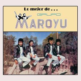 Album cover of Lo Mejor de Maroyu