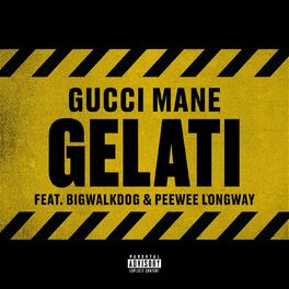 Album cover of Gelati (feat. Peewee Longway & BigWalkDog)