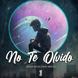 Album cover of No Te Olvido (feat. MAO G)
