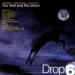 Album cover of The Wolf And The Moon - Drop 6