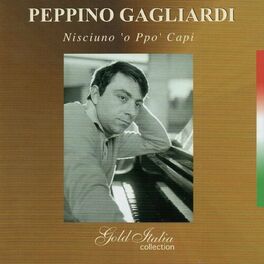 Album cover of Gold Italia Collection (Nisciuno 'o ppo' capi')