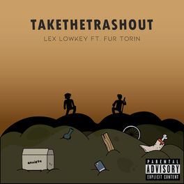 Album cover of TAKETHETRASHOUT
