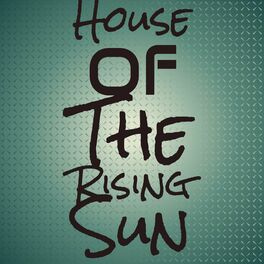 Album cover of House Of The Rising Sun