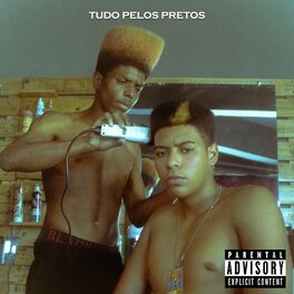 Album cover of Tudo pelos Pretos