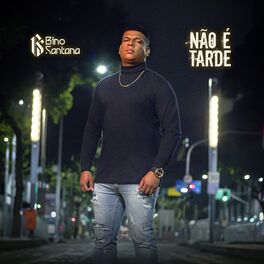 Album cover of Não É Tarde