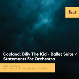 Album cover of Copland: Billy the Kid - Ballet Suite / Statements for Orchestra