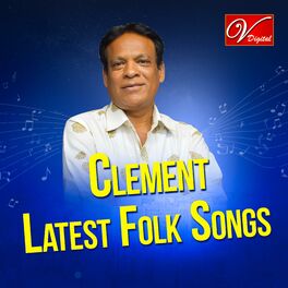 Album cover of Clement Latest Folk Songs