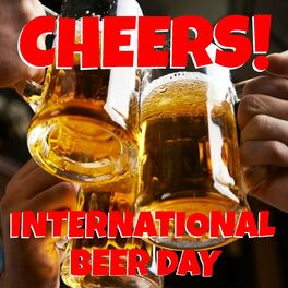 Album cover of Cheers! International Beer Day