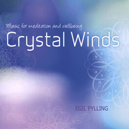 Album cover of Crystal Winds - Music for Meditation and Wellbeing