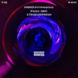 Album cover of MIND Hypnosis (feat. NIC & True Lee Fresh)