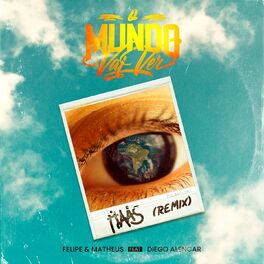 Album cover of O Mundo Vai Ver (Haas Remix)