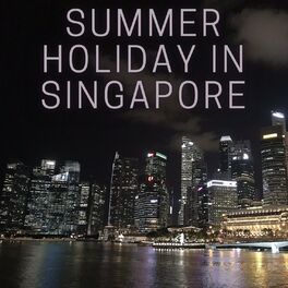 Album cover of Summer Holiday in Singapore