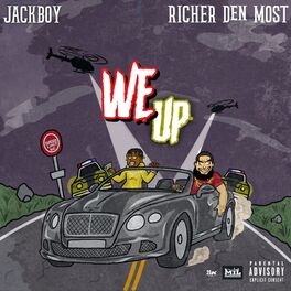 Album cover of We Up (feat. JackBoy)