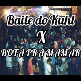 Album cover of Baile do Khul x Bota pra Mamar