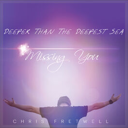 Album cover of Deeper Than the Deepest Sea (Missing You)