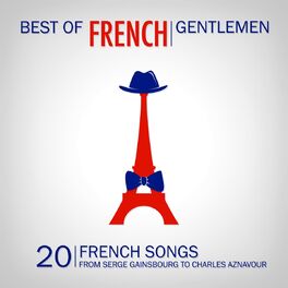 Album cover of Best of French Gentlemen (20 French Gentlemen Songs)